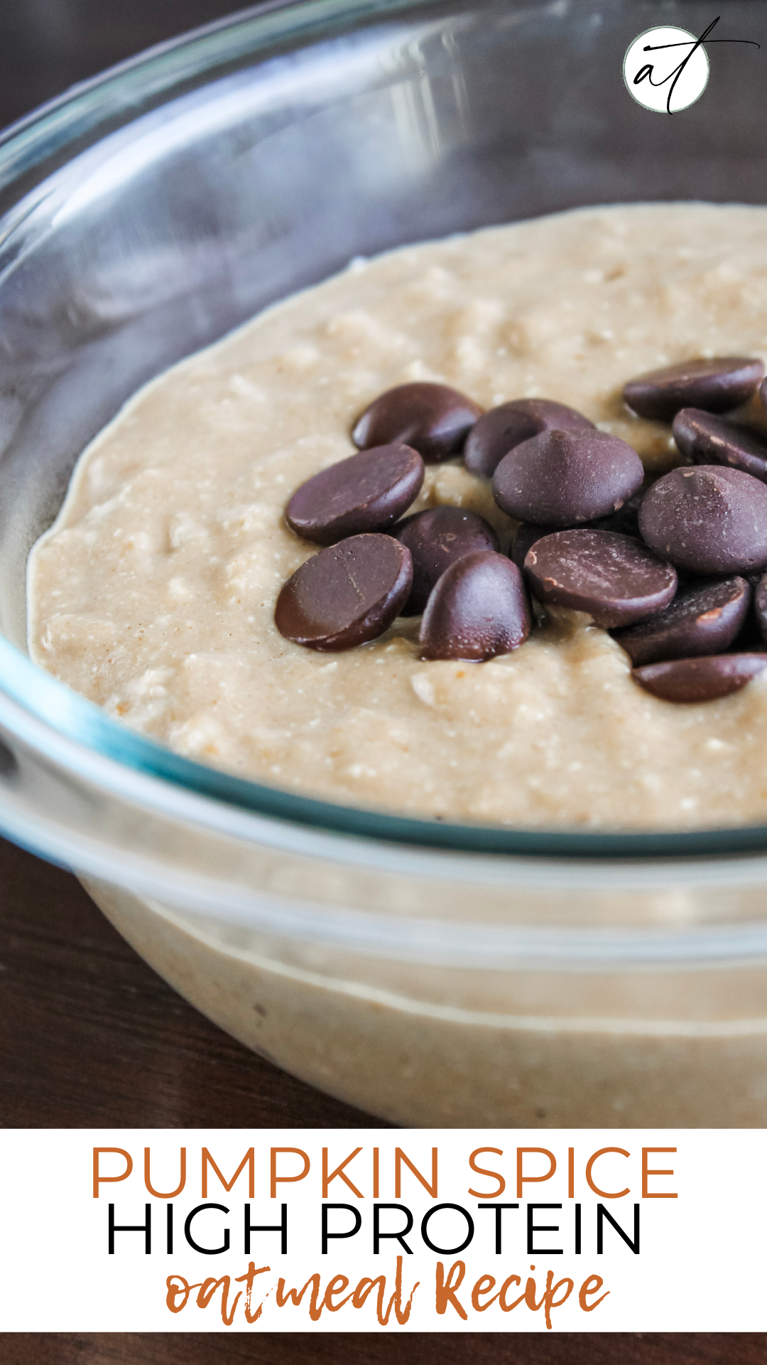 Big Bowl of Pumpkin Spice High Protein Oatmeal