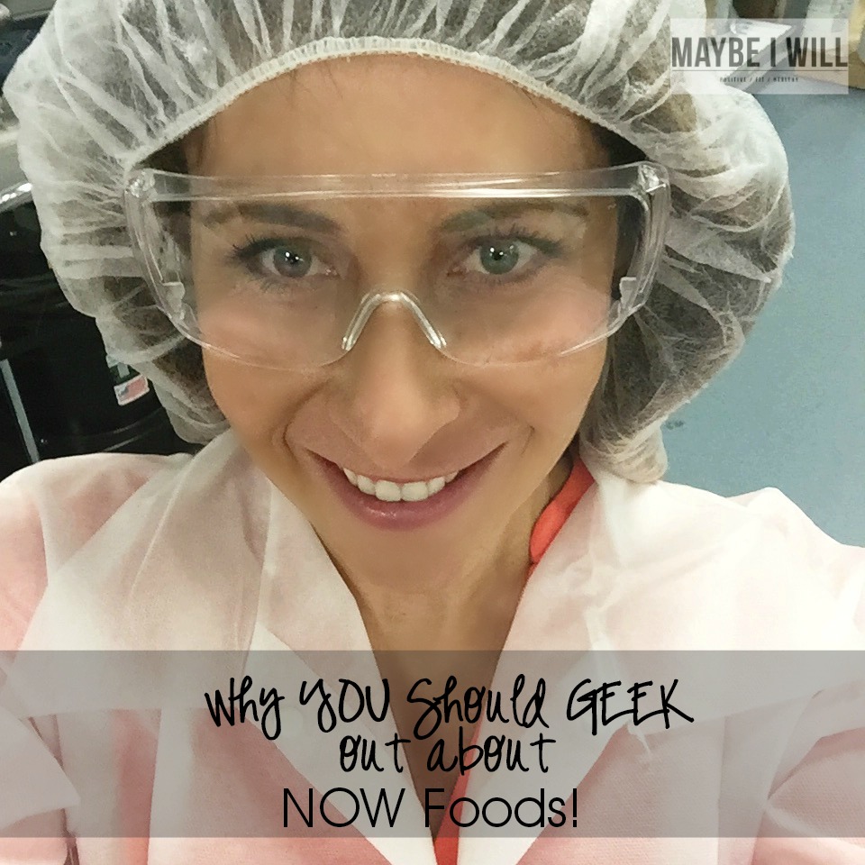 Why YOU Should Geek Out about NOW Foods