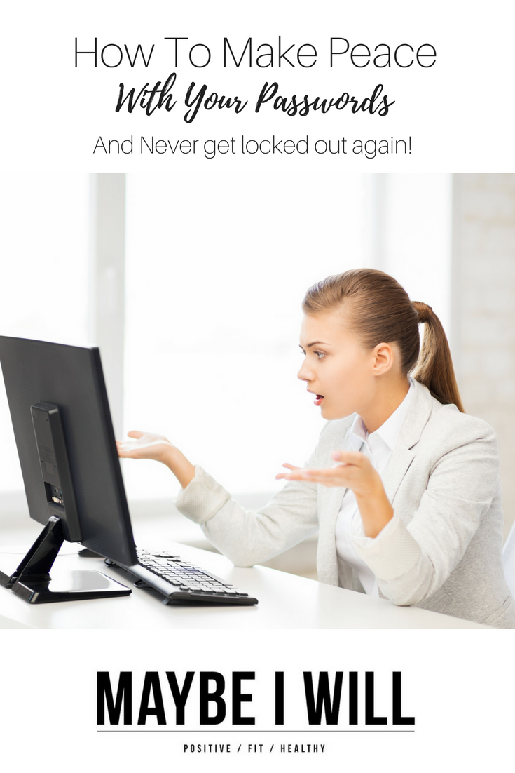 No more yelling at your computer and dealing with I forgot my password stress!
