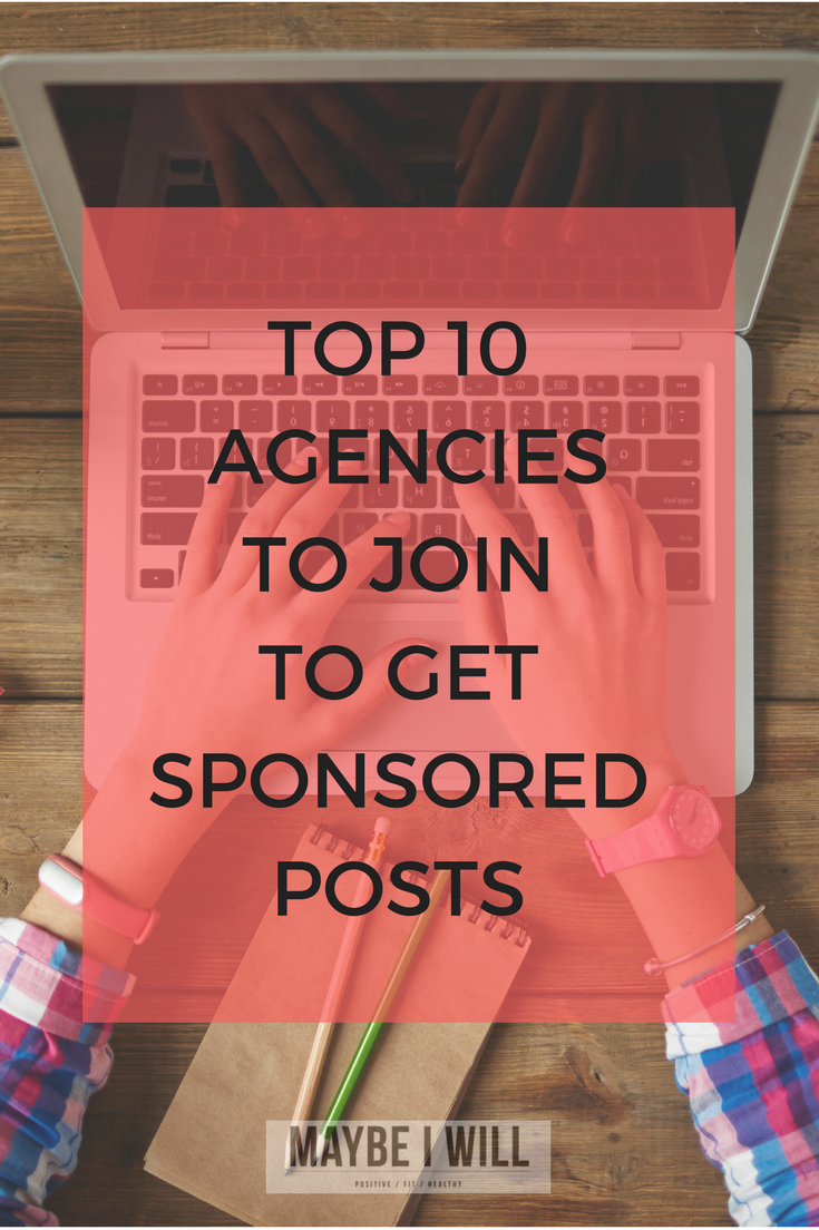 TOP 10 AGENCIES TO JOIN TO GET SPONSORED POSTS