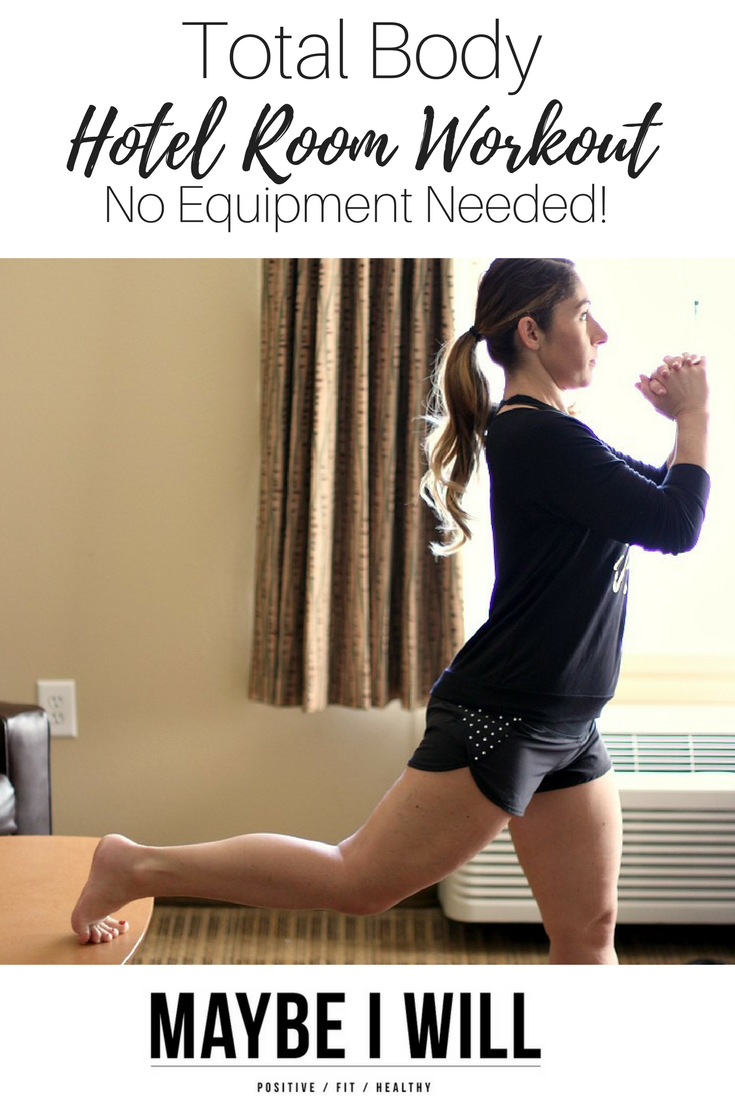 Hotel Room Workout 