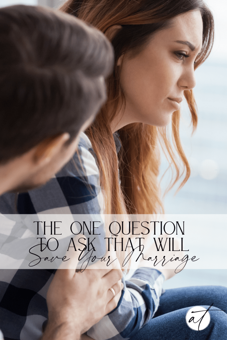 The One Question To Ask That Will Save Your Marriage
