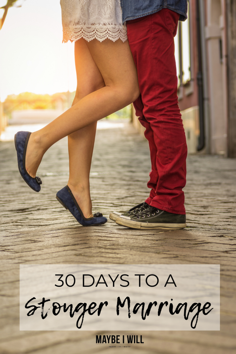30 Days To A Stronger Marriage