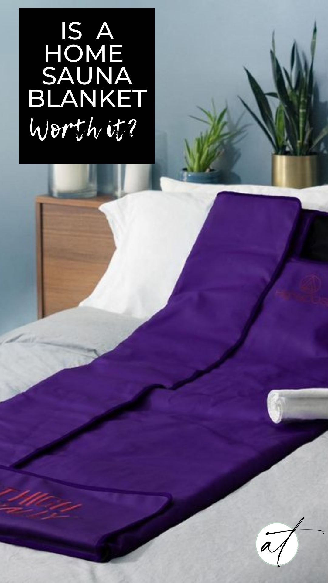 Is a home sauna blanket worth it? Home saunas offer many health benefits. But is an infrared sauna blanket right for you + your health needs? 