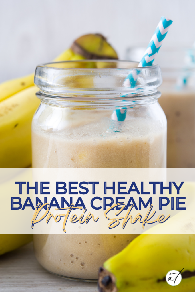 Banana Cream Pie Protein Shake