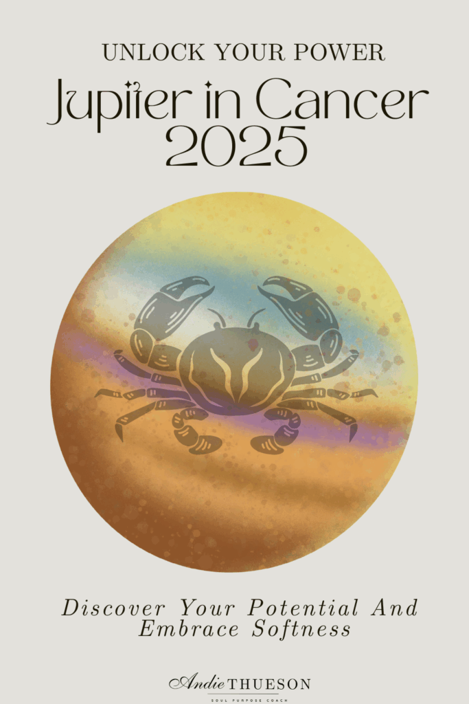 Infographic with the wording: Unlock Your Power
Jupiter in Cancer 2025
Image of Jupiter with a Crab over the top
Discover Your Potential and Embrace Softness